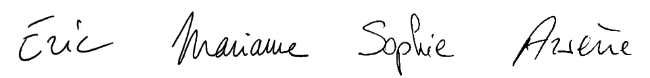 Signatures : Arsène & Sophie Wolff et Eric & Marianne Hinderer